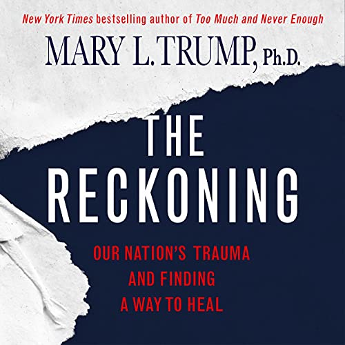 The recknoning Mary L. Trump